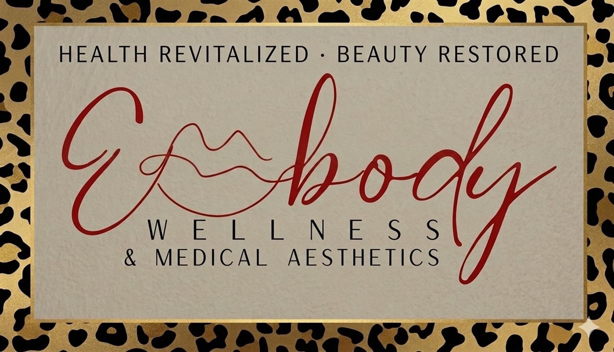 Embody Wellness & Medical Aesthetics studio sign — Health Revitalized · Beauty Restored